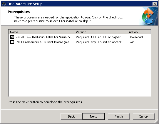 Install Tick Data Suite 2 prerequisites (if asked)